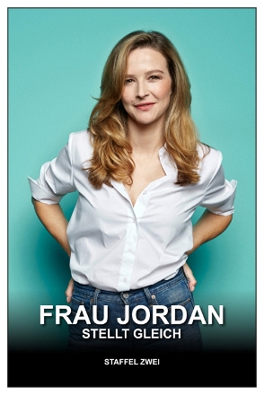 Frau Jordan stellt gleich_0002
